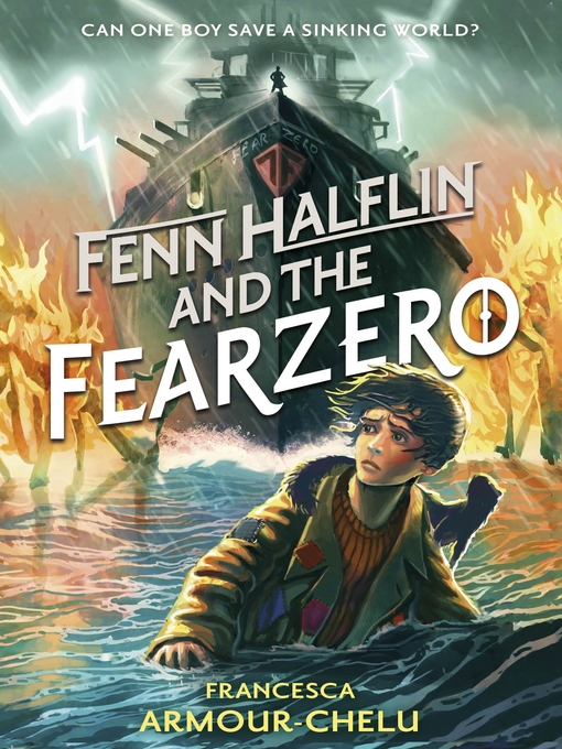 Title details for Fenn Halflin and the Fearzero by Francesca Armour-Chelu - Available